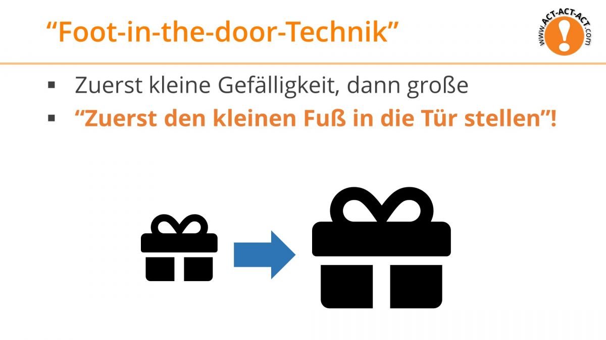 Psychologie Aufnahmetest Kapitel 10: Foot-in-the-door-Technik