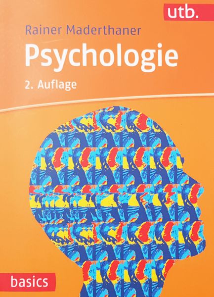 Psychologie von Rainer Maderthaner, 2. Auflage