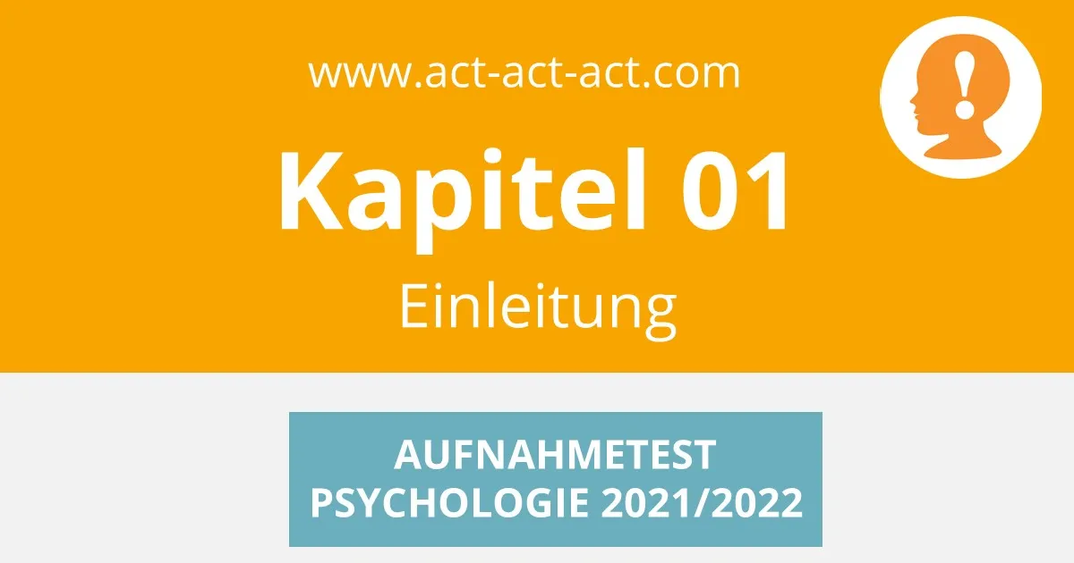 Psychologie Aufnahmetest Zusammenfassung Buch Kapitel 01